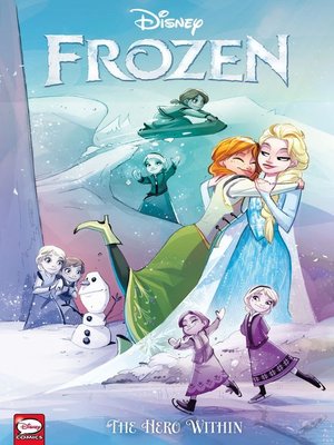 cover image of Disney Frozen: The Hero Within